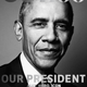 Illustration for article titled Obama Is the First-Ever Sitting President to Cover iOuts/i 100 Issue